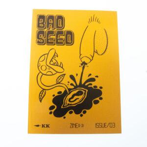 BADSEEDZINE Issue 03