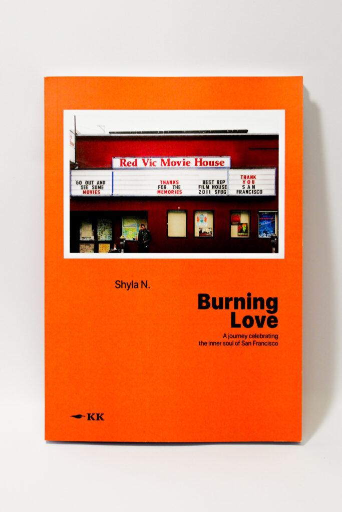 Burnin' Love by Shyla N